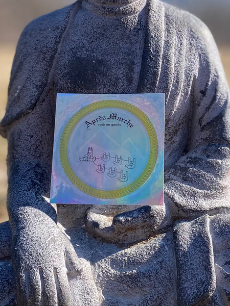 Buddha Approved Après Marche holographic sticker close up